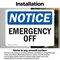 Signmission Emergency Off, 10 in W x Rectangle, Vinyl Decal OS-2PACK-NS-D-710-L-11864 - alternate 6
